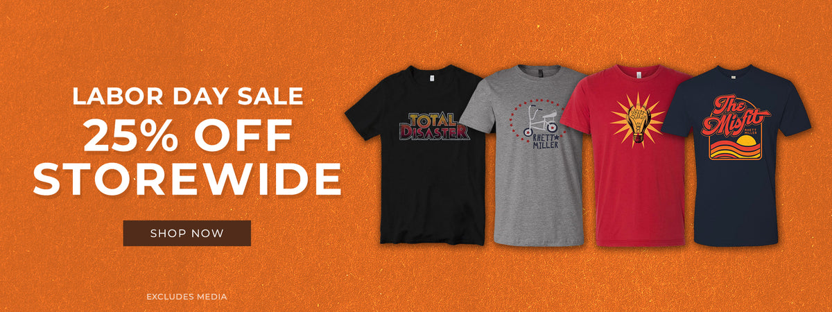 Labor Day Sale 25% Off Storewide. Shop Now. Excludes Media